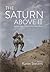 The Saturn Above It, An Anthology of Short Fiction About Space by Karen Stevens