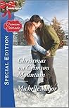 Christmas on Crimson Mountain by Michelle Major