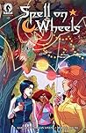 Spell on Wheels #2 (Spell on Wheels, #2)