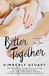 Better Together by Kimberly Stuart
