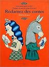 Réclamez des contes by Delphine Jacquot Réclamez des contes by Delphine Jacquot
