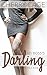 His Boss's Darling: A DDLG Romance (Eli and Everly Book 1)