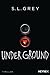 Under Ground