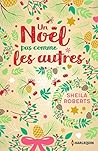 Un Noël pas comme les autres by Sheila Roberts