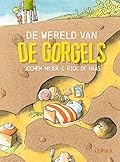 De wereld van de Gorgels