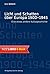 Licht und Schatten über Europa 1900-1945: Eine etwas andere Kulturgeschichte (German Edition)