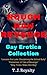 Rough Raw Revenge Gay Erotica Collection: "Lessons For Luke: Disciplining the School Bully", "Frenemies: A Tale of Revenge", "Dirty Tricks: Make Him Beg"