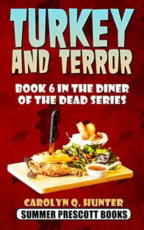 Turkey and Terror (The Diner of the Dead, #6)