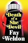 Death of a She Devil by Fay Weldon