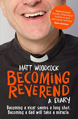 Becoming Reverend: A diary (Paperback)