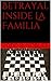 Betrayal inside La Familia by Todd R. Nobles