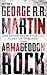 Armageddon Rock by George R.R. Martin