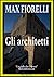Gli architetti (Gordon Spada's Files)