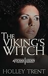 The Viking's Witch by Holley Trent
