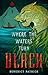 Where the Waters Turn Black (Yarnsworld #2)