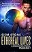 Ethereal Lives (Ethereals #1) by Gem Stone