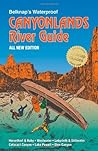 Belknap's Waterproof Canyonlands River Guide