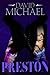 Preston (Dick Dynasty Trilogy, #3)