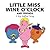 Little Miss Wine O'Clock and Friends: A Very Unofficial Parody