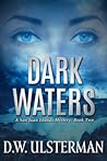 Dark Waters by D.W. Ulsterman