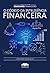 O Código da Inteligência Financeira (Portuguese Edition)