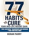 77 Habits to Cure...