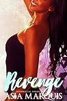 Revenge (Interracial Urban BWWM Romance)