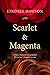 Scarlet and Magenta: A New ...