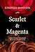 Scarlet and Magenta: A New Zealand novel about Victorians' deepest secrets