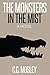 The Monsters In The Mist (The Island In The Mist #2)