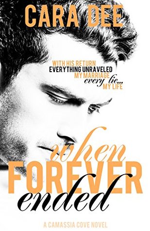 When Forever Ended  (Camassia Cove, #2)