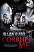 Corrupt Me by Jillian  Quinn