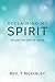 Reclaiming My Spirit: Beyond the God of Shame