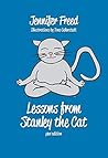 Lessons from Stanley the Cat: Nine Lives of Everyday Wisdom