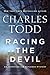 Racing the Devil (Inspector Ian Rutledge #19) by Charles Todd
