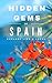Spain Travel Guide 2025 - Locals Complete Travel Guide for Spain: 8 Guides in 1 : Barcelona, Canary Islands, Granada, Ibiza, Madrid, Mallorca, Seville, Valencia