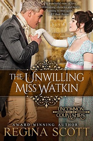The Unwilling Miss Watkin (Kindle Edition)