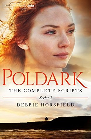 Poldark: The Complete Scripts - Series 2 (Kindle Edition)
