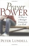Prayer Power: 30 Days to a Stronger Connection with God Prayer Power: 30 Days to a Stronger Connection with God