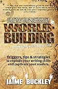 Advanced WORLDBUILDING: A creative writing guide.