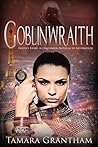 Goblinwraith (Olive Kennedy, Fairy World M.D., #5)