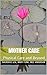 Mother Care: Physical Care ...