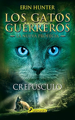 Portada de Crepúsculo, de Erin Hunter