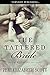 The Tattered Bride