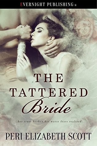 The Tattered Bride (Kindle Edition)