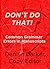 DON'T DO THAT: Common Gramm...
