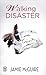 Walking Disaster (Beautiful, #2)
