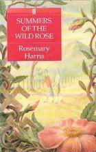 Summers of the Wild Rose (Hardcover)