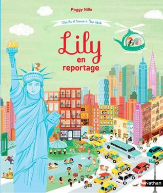 Cherche et trouve : Lily en reportage (Paperback)