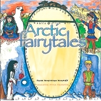 Arctic fairytales from Northern Norway